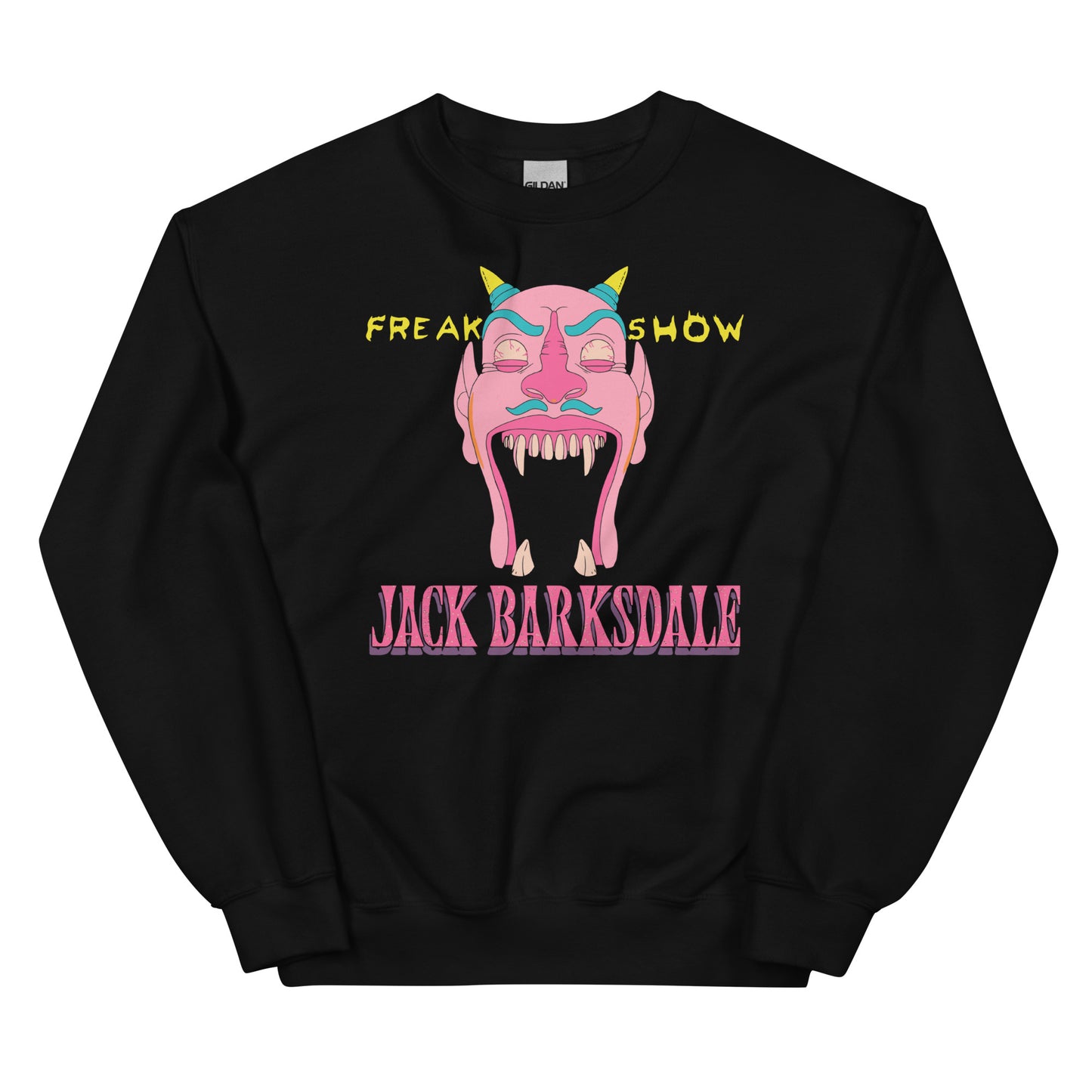 Freak Show Jack Barksdale Unisex Sweatshirt