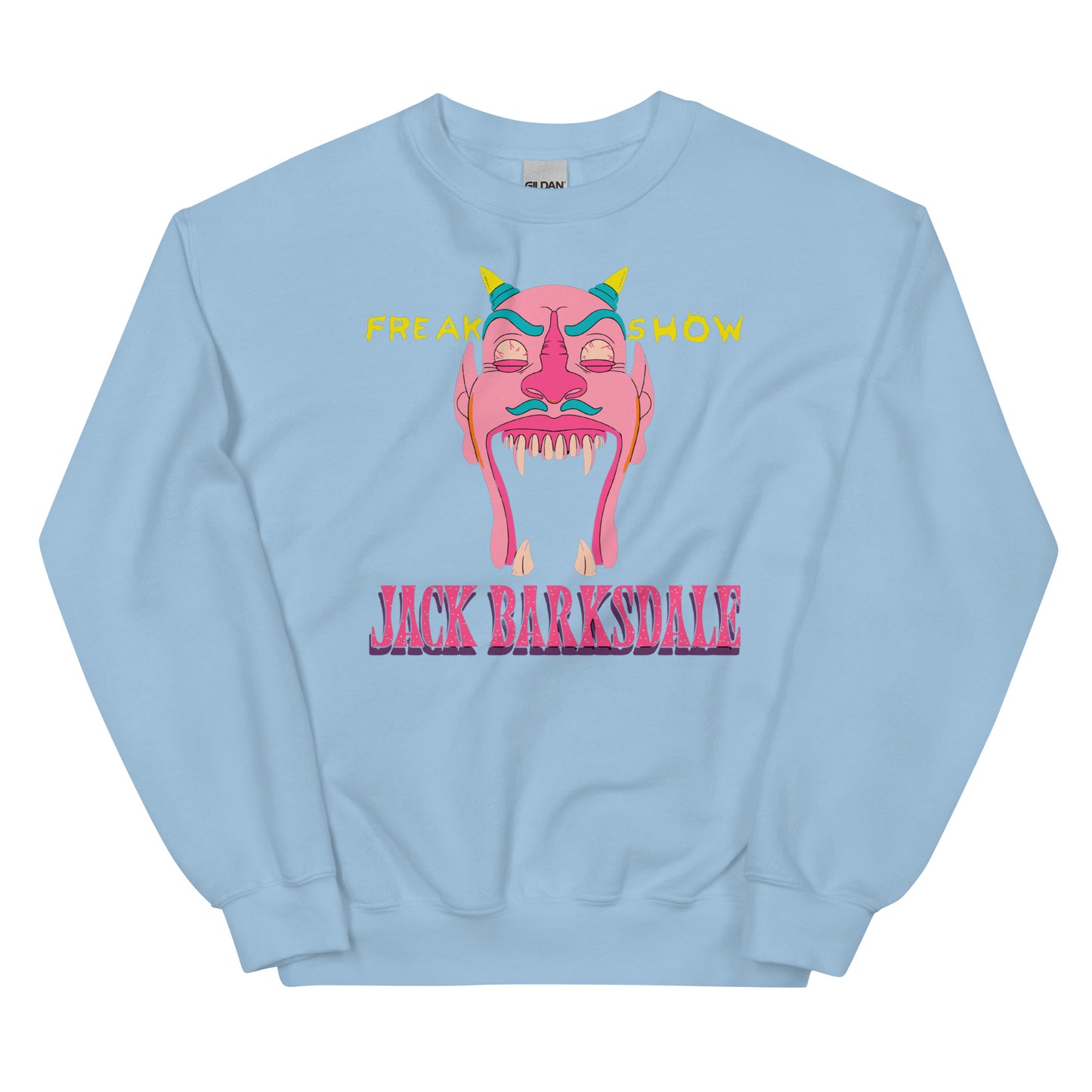 Freak Show Jack Barksdale Unisex Sweatshirt