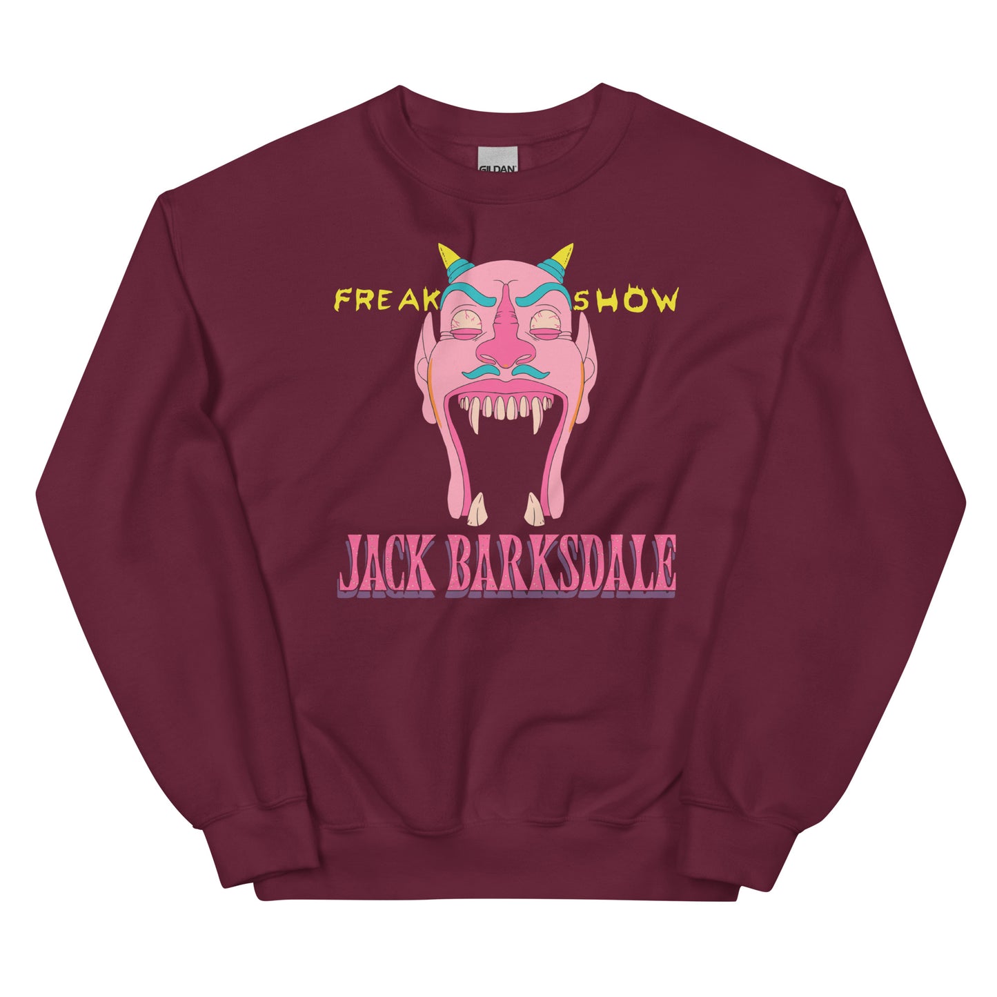 Freak Show Jack Barksdale Unisex Sweatshirt