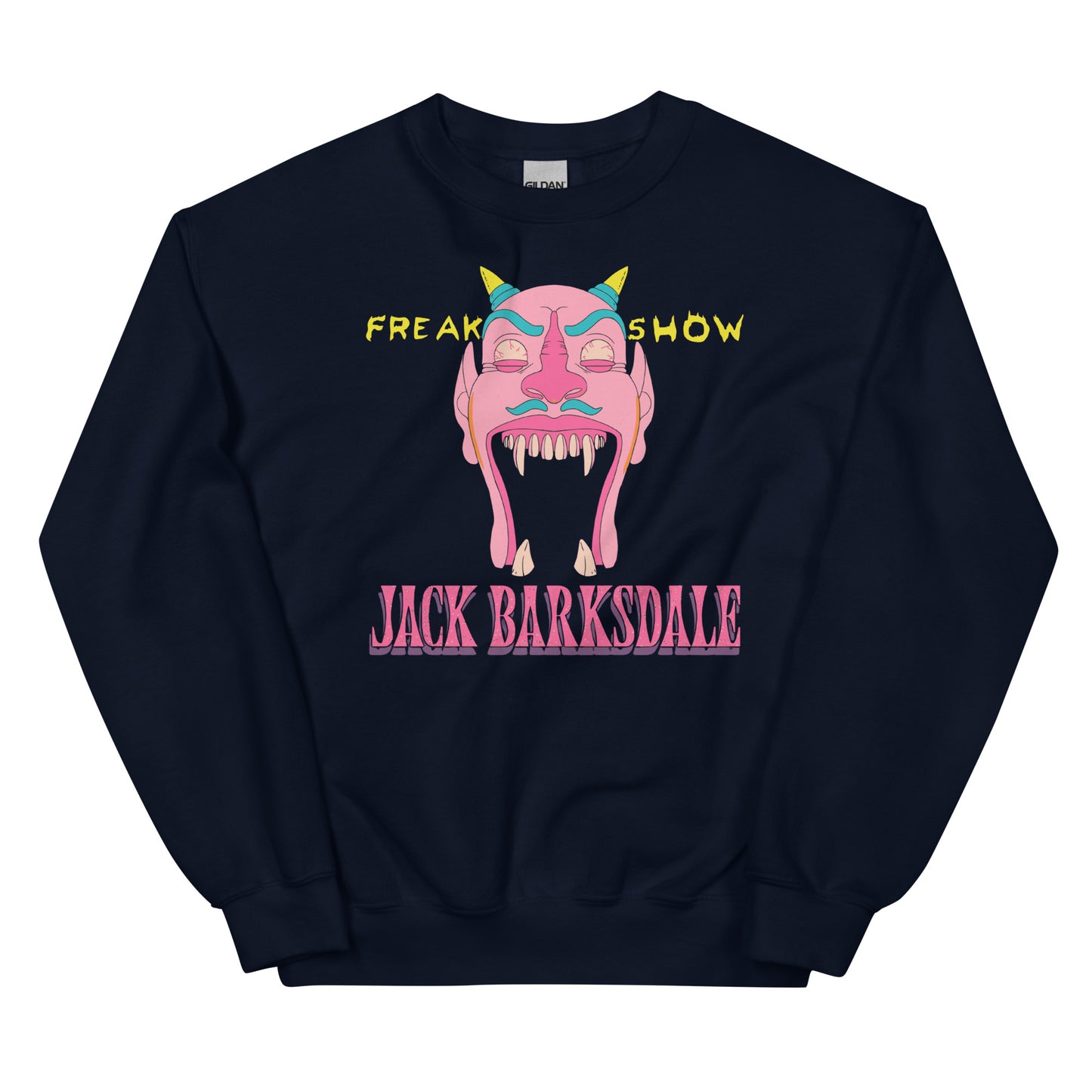 Freak Show Jack Barksdale Unisex Sweatshirt