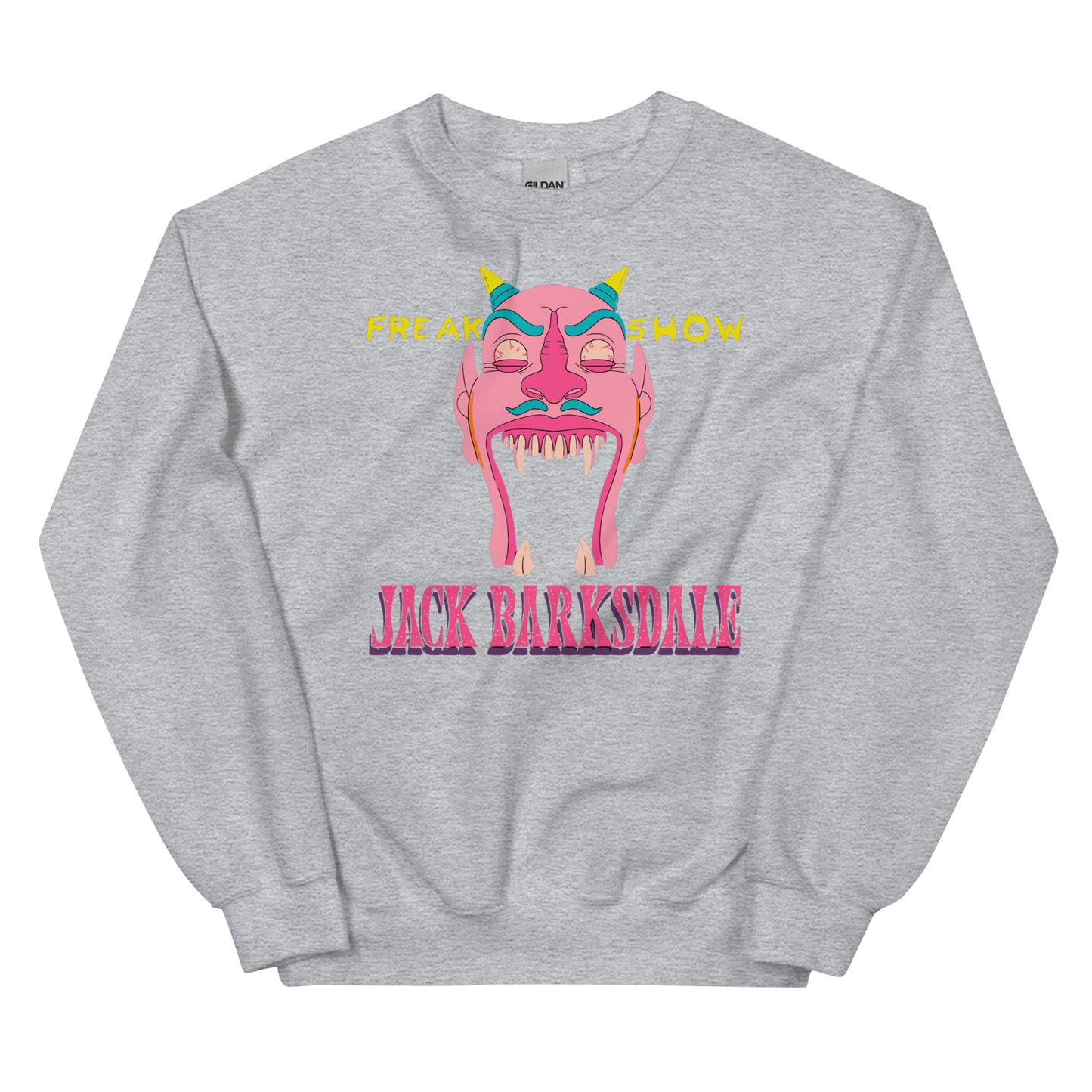 Freak Show Jack Barksdale Unisex Sweatshirt