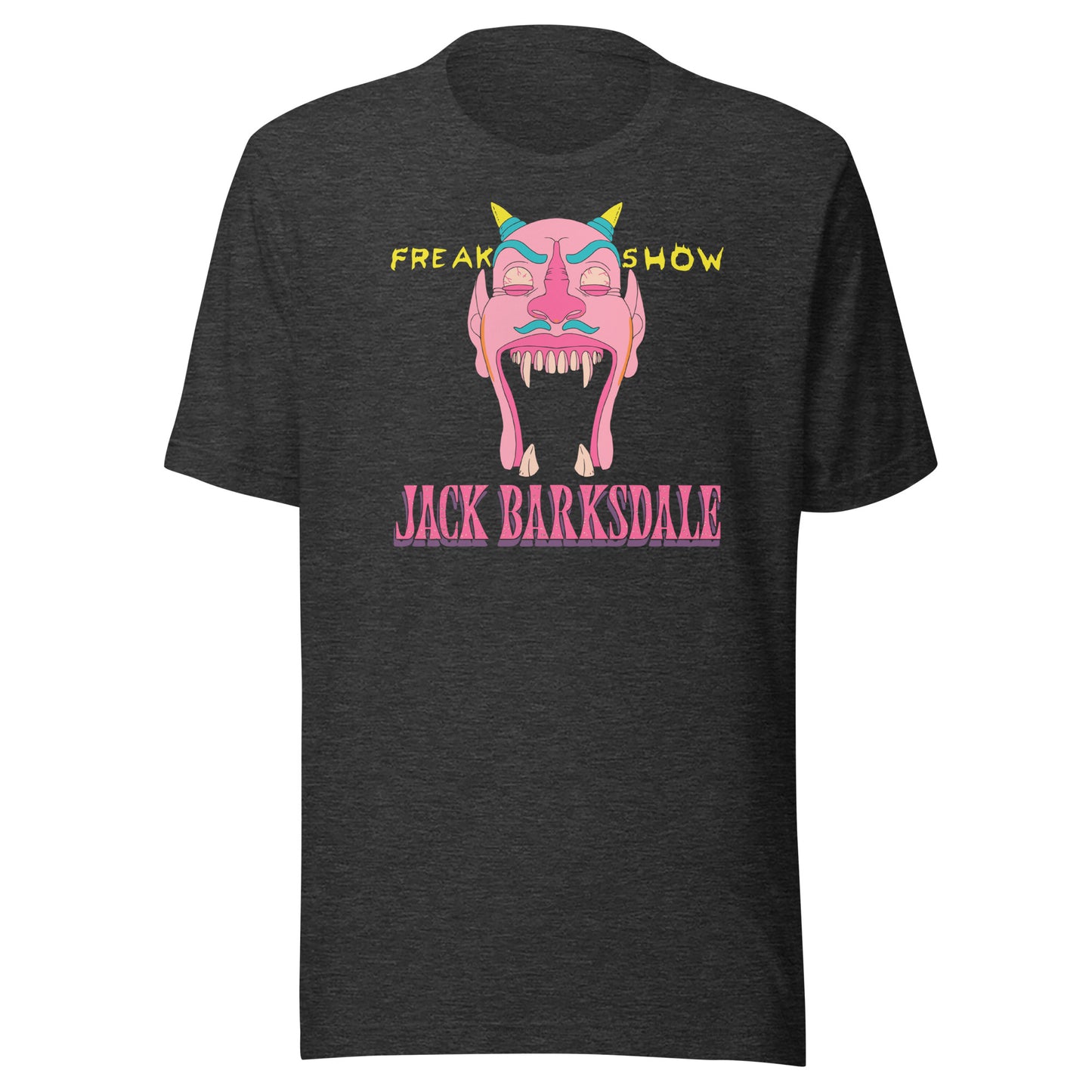 Freak Show Jack Barksdale Unisex T-Shirt