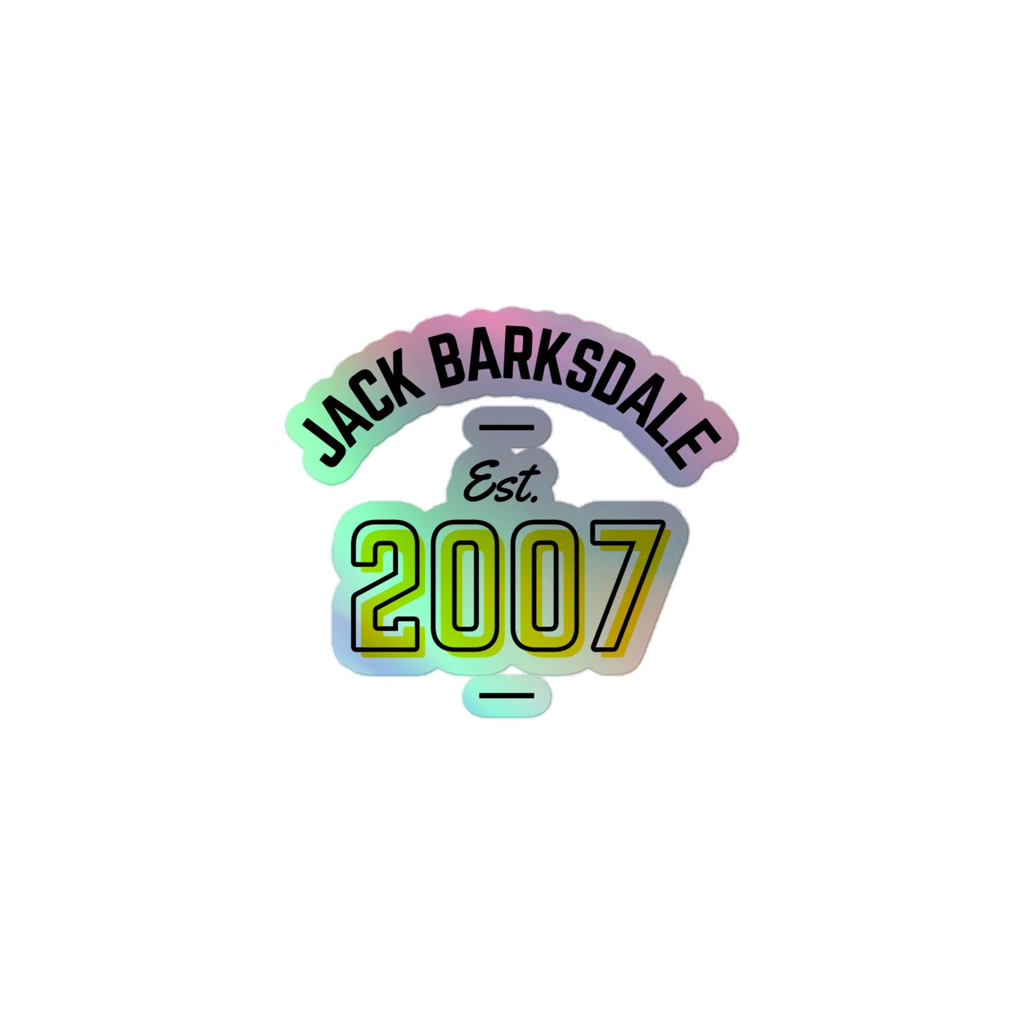 Jack Est. 2007 Holographic Sticker