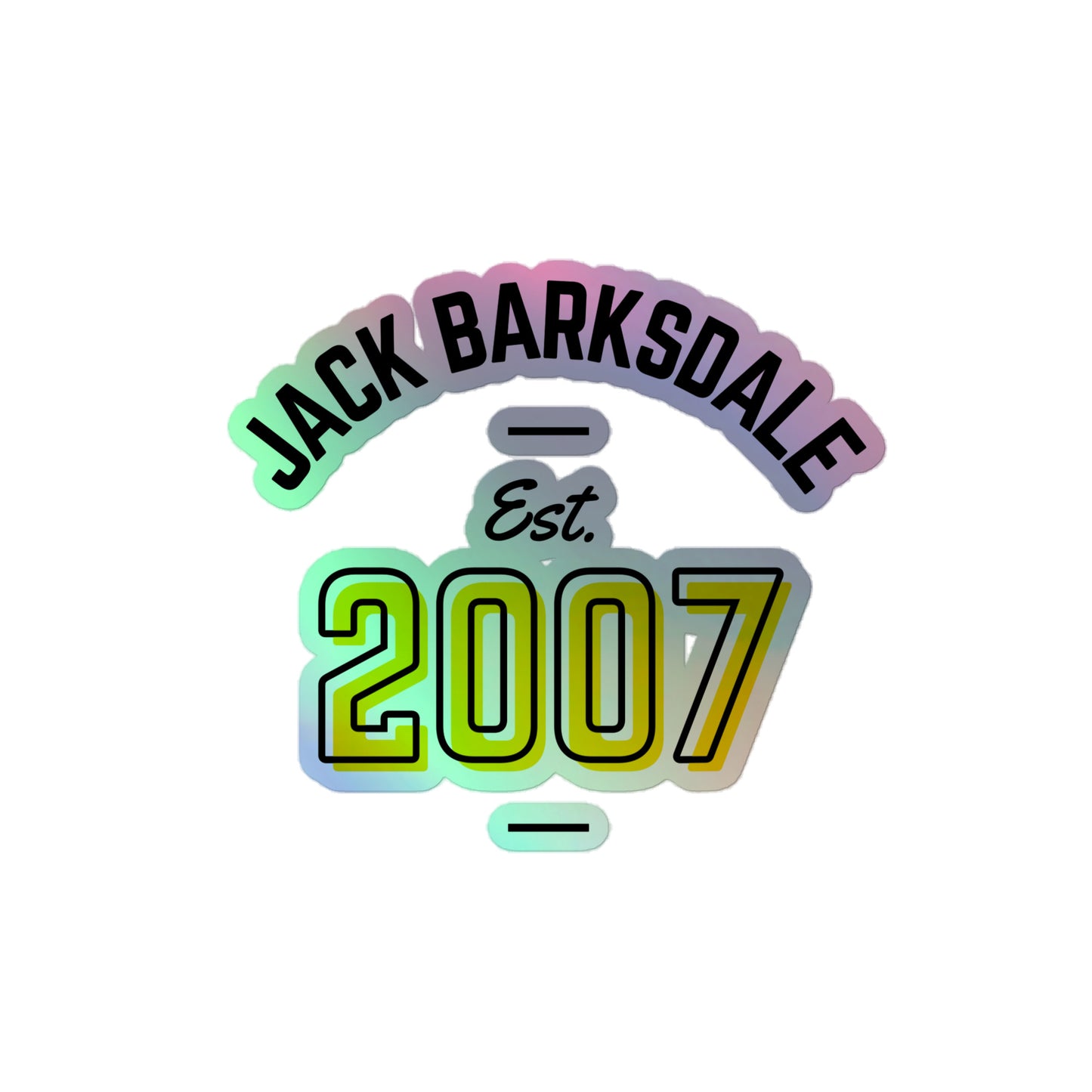 Jack Est. 2007 Holographic Sticker