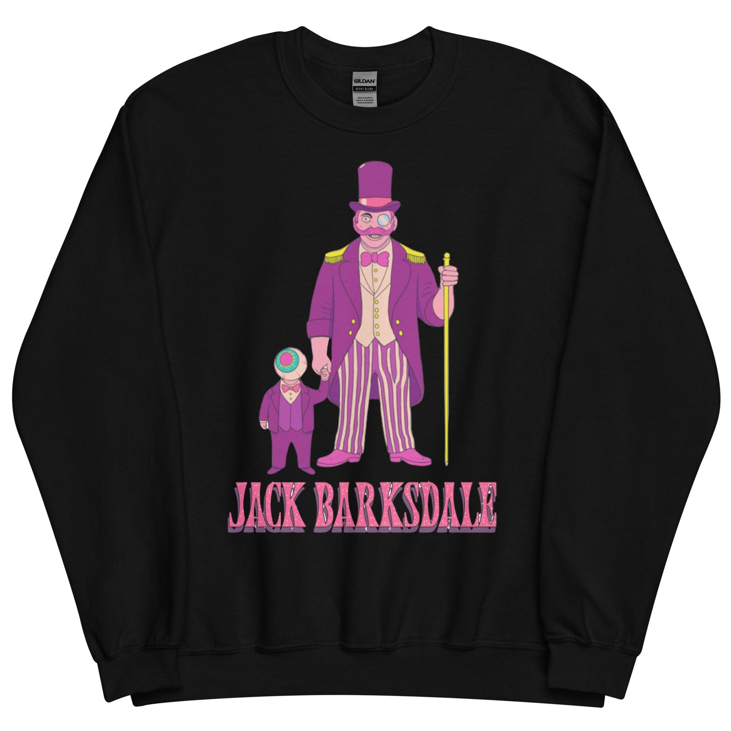 Freak Show Jack Barksdale Unisex Sweatshirt