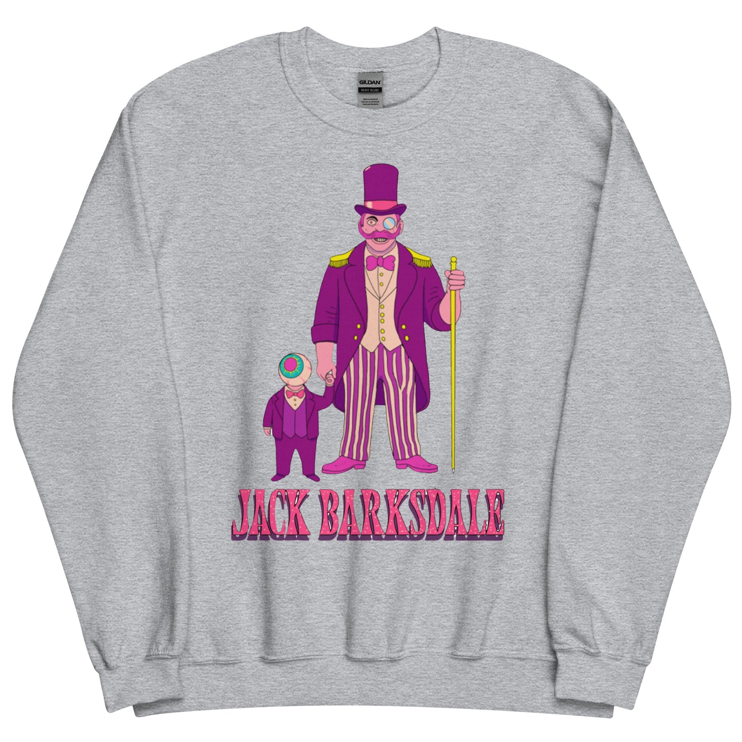 Freak Show Jack Barksdale Unisex Sweatshirt